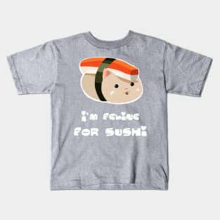 Feline for sushi Kids T-Shirt
